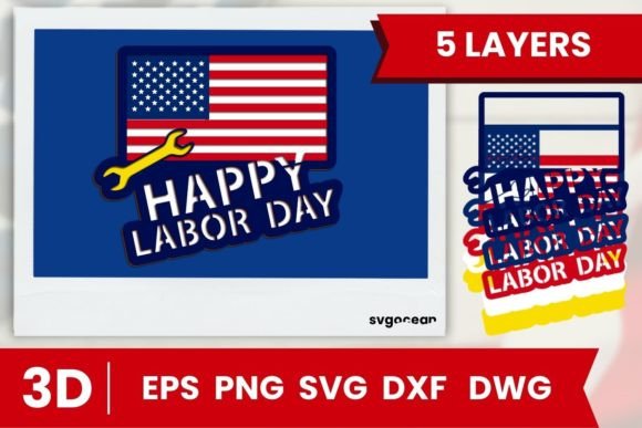 Happy Labor Day Layered Cut File for 3D SVG Shadow Boxes